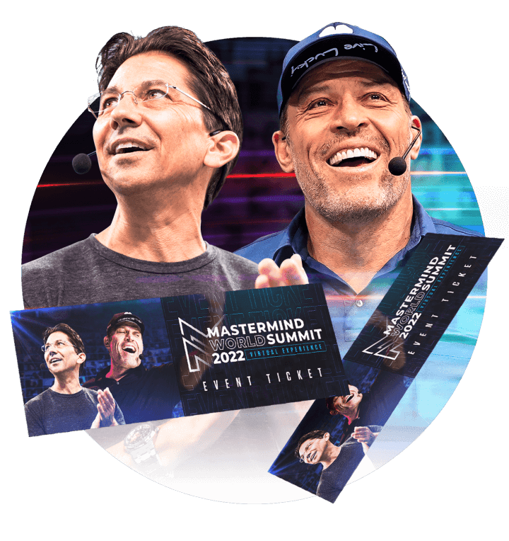 Tony Robbins and Dean Graziosi with Mastermind World Summit Ticket